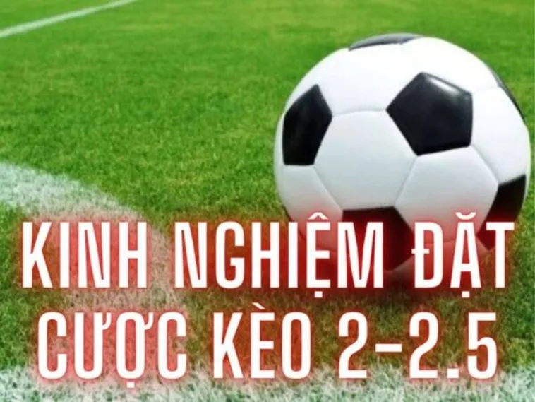 Bí Quyết Chinh Phục Cách Chơi Kèo 2.25 Hiệu Quả Nhất Hiện Nay